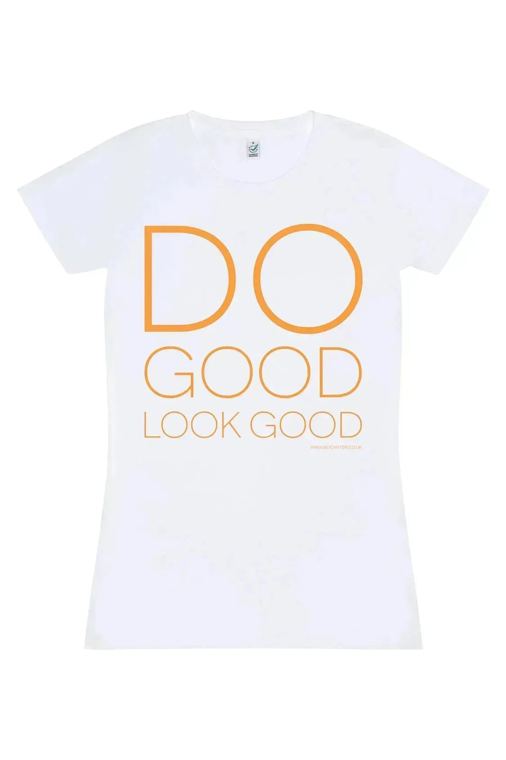 Do Good Look Good T-Shirt (White)