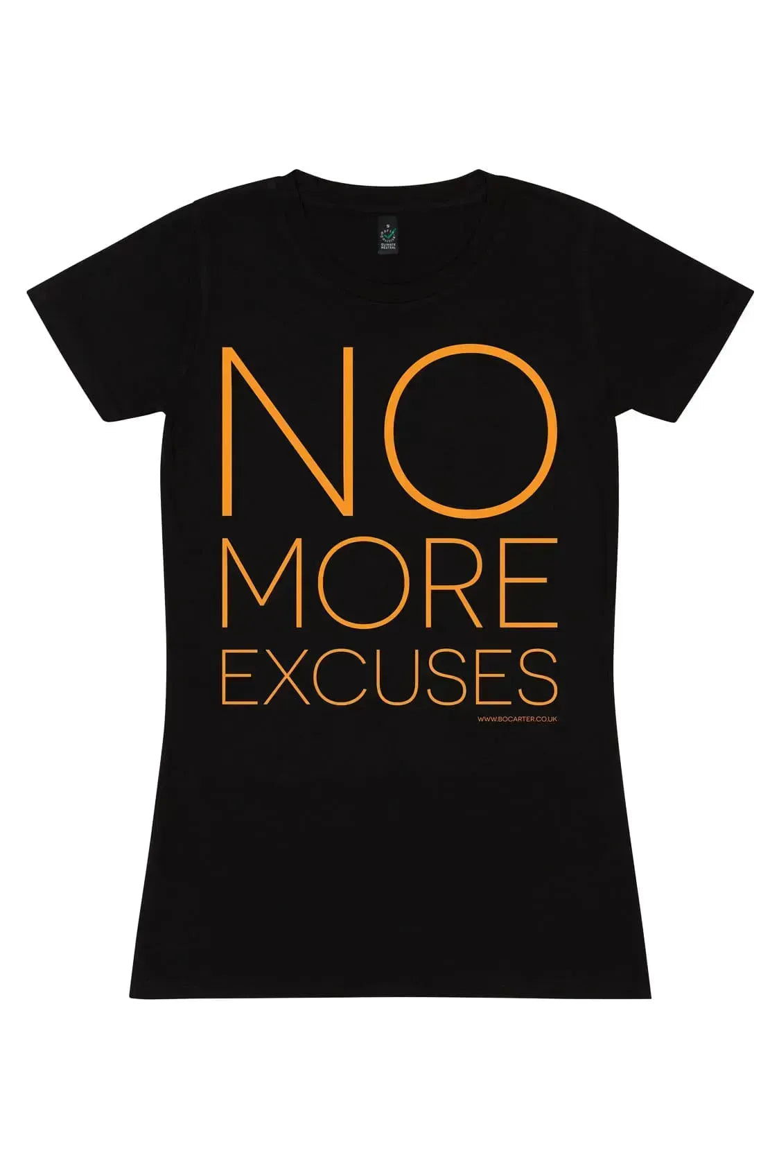 No More Excuses T-Shirt (Black)