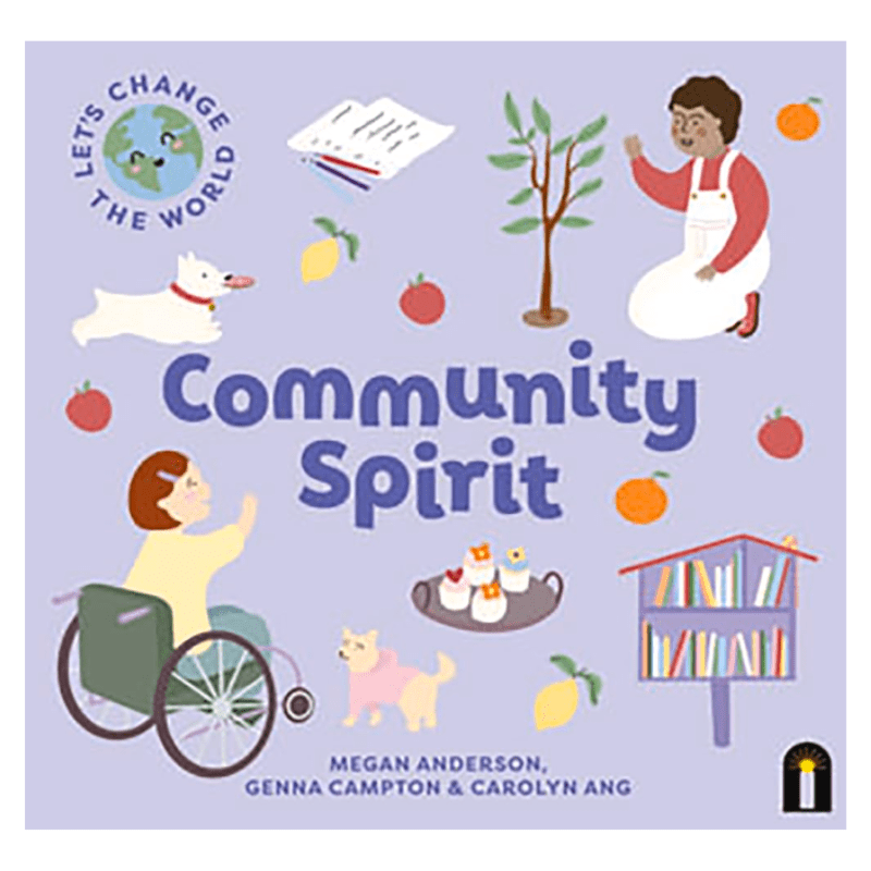Let's Change The World: Community Spirit